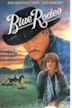 Blue Rodeo (film)