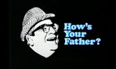 How's Your Father?