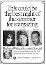 The Barbara Walters Summer Special
