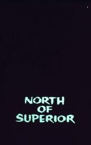 North of Superior
