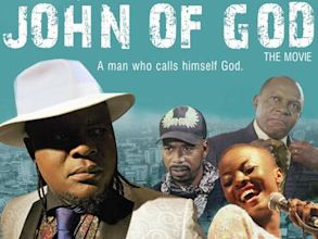 John of God: The Movie
