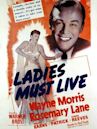 Ladies Must Live (1940 film)