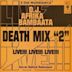 Death Mix 2