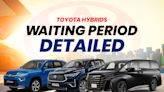 Toyota Hybrid Cars – Camry, Urban Cruiser Hyryder, Innova Hycross And Vellfire – Waiting Period Detailed - ZigWheels