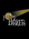 Producing Parker