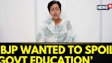 AAP News | Atishi Blames BJP For Disrupting Delhi's Education With Teacher Transfer Ban | News18 - News18