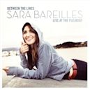 Between the Lines: Sara Bareilles Live at the Fillmore