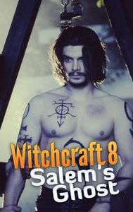 Witchcraft VIII: Salem's Ghost