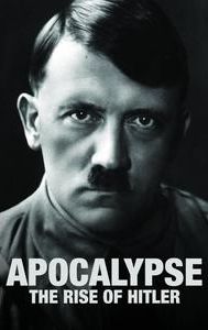 Apocalypse: The Rise of Hitler