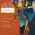 Rabbit Ears Treasury of Holiday Stories: Volume One: Squanto & The First Thanksgiving, The Legend of Sleepy Hollow