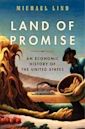 Land of Promise: An Economic History of the United States