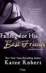 Falling for His Best Friend (Out of Uniform, #2)