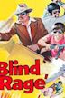 Blind Rage (film)