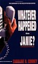 Whatever Happened to Janie? (Janie Johnson, #2)