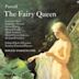 Purcell: The Fairy Queen