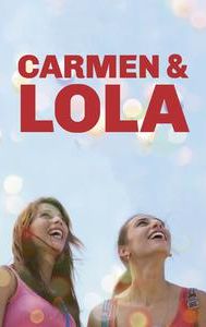 Carmen & Lola