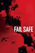 Fail Safe – Befehl ohne Ausweg