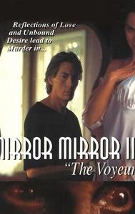 Mirror, Mirror III: The Voyeur