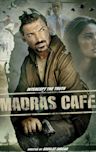 Madras Cafe