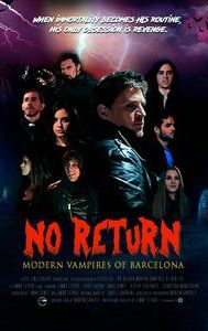 No Return Modern Vampires of BCN