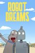 Robot Dreams (film)