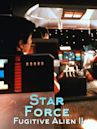 Star Force: Fugitive Alien II