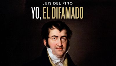 'Yo, el difamado': Fernando VII se defiende