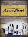 The Azusa Street Project