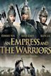 An Empress and the Warriors