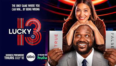 'Lucky 13' series premiere July 18