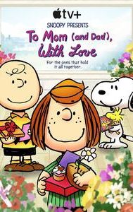 Snoopy Presents: To Mom (and Dad), With Love