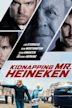 Kidnapping Freddy Heineken