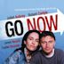 Go Now! – Jetzt erst recht