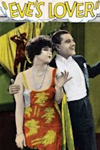 Eve's Lover (1925) - Posters — The Movie Database (TMDB)