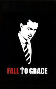 Fall to Grace