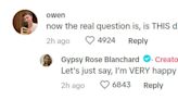 Gypsy Rose Blanchard Responds to NSFW Question About Ken Urker