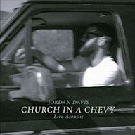 Church in a Chevy [Live Acoustic]