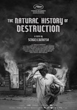 The Natural History of Destruction (2022) - IMDb
