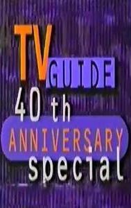 TV Guide: 40th Anniversary Special