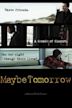 Maybe Tomorrow (film)