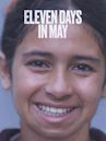 Eleven Days in May