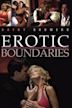 Erotic Boundaries