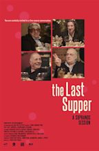 The Last Supper: A Sopranos Session (2020) - Posters — The Movie ...