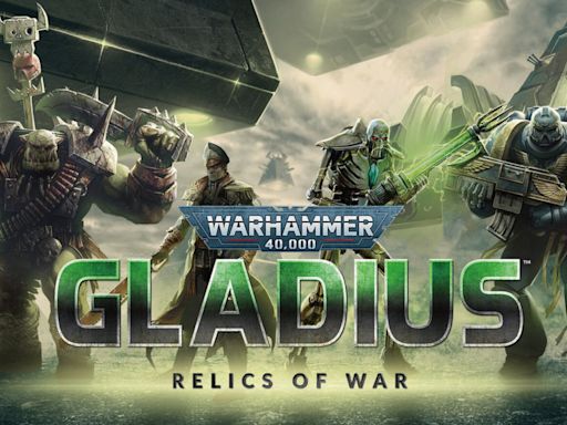 【限時免費】4X 回合制策略遊戲《Warhammer 40,000: Gladius – Relics of War》放送中，直到 2024 年 5 月 31 日午夜 00:00 截止