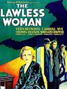 The Lawless Woman