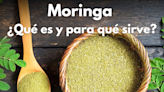 ¿Qué es la “Moringa” y qué efecto tiene sobre el cuerpo?