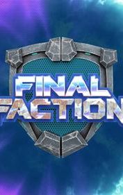 Final Faction