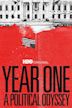 Year One: A Political Odyssey