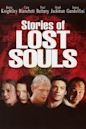 Stories of Lost Souls