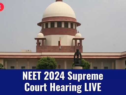 NEET 2024 Supreme Court Hearing LIVE: SC To Hear Petitions on NEET UG Paper Leak, Exam Cancellation Today